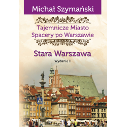 Michał Szymański, Stara Warszawa, wydanie II (TM1)