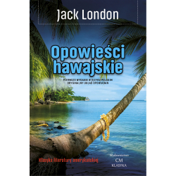 Jack London, Opowieści hawajskie