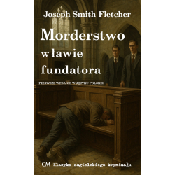 Joseph Smith Fletcher, Morderstwo w ławie fundatora