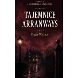 Edgar Wallace, Tajemnice Arranways (KAK 31)