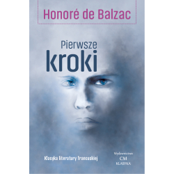 Honore de Balzac, Pierwsze kroki