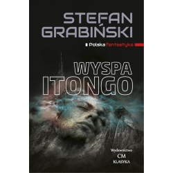 Stefan Grabiński, Wyspa Itongo (egz. drugiego sortu)