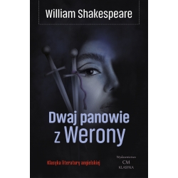 William Shakespeare, Dwaj panowie z Werony
