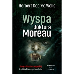 H. G. Wells, Fantastyka - zestaw powieści i opowiadań
