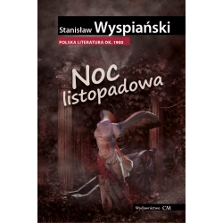 Stanisław Wyspiański, Noc listopadowa (egz. uszkodzony)