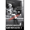 Adolf Doliński, Opowiadania kryminalne 1