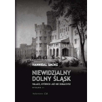 Zakazana historia Dolnego i Górnego Śląska