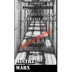 Mieczysław Jarosławski, Mistrz Marx (KPW 80)