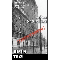 Adam Nasielski, Minus trzy (KPW 59)