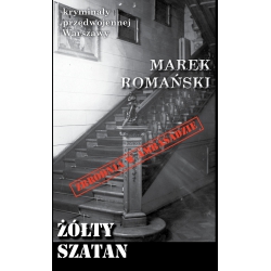 Marek Romański, Żółty Szatan