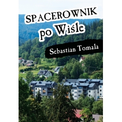 Sebastian Tomala, Spacerownik po Wiśle